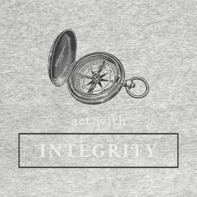 Act With Integrity Compass - Stoic by Autonomy Prints